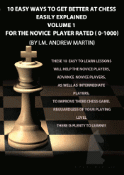 Volume 0114: Ten Ways to Get Better at Chess, Vol. 1
