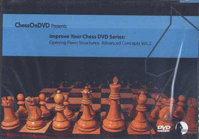 Opening Pawn Structures: Advanced Concepts Vol.2